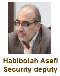 Habibolah Asefi Security deputy