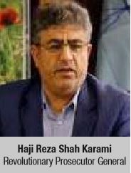Haji Reza Shah Karami Revolutionary Prosecutor General