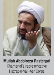 Mullah Abdolreza Rastegari Khamenei’s representative Hazrat-e-vali-Asr Corps